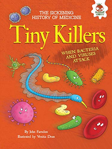 Beispielbild fr Tiny Killers : When Bacteria and Viruses Attack zum Verkauf von Better World Books