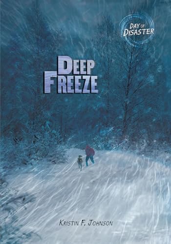 Beispielbild fr Deep Freeze (Day of Disaster) zum Verkauf von SecondSale