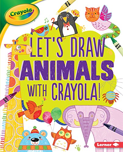 Beispielbild fr Let's Draw Animals with Crayola (R) ! zum Verkauf von ThriftBooks-Dallas