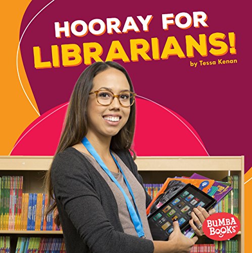 Beispielbild fr Hooray for Librarians! (Bumba Books � ? Hooray for Community Helpers!) zum Verkauf von Wonder Book
