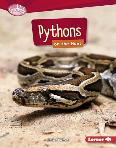 Beispielbild fr Pythons on the Hunt Format: Library zum Verkauf von INDOO