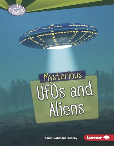 Beispielbild fr Mysterious UFOs and Aliens (Searchlight Books ? ? Fear Fest) zum Verkauf von Irish Booksellers