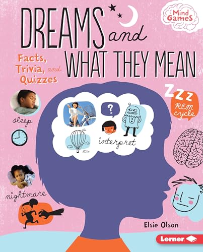 9781512434170: Dreams and What They Mean: Facts, Trivia, and Quizzes (Mind Games)