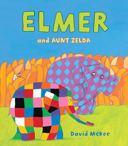 Imagen de archivo de Elmer and Aunt Zelda a la venta por Ergodebooks