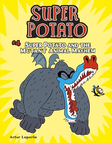 Beispielbild fr Super Potato and the Mutant Animal Mayhem : Book 4 zum Verkauf von Better World Books