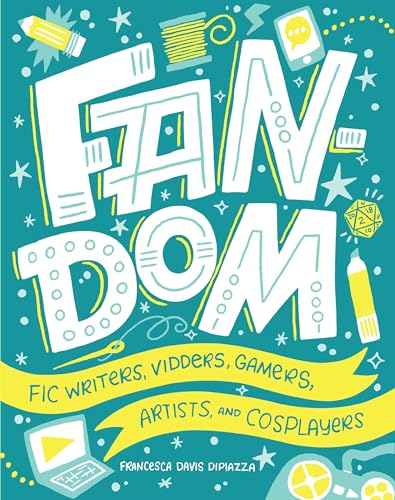 9781512450491: Fandom: Fic Writers, Vidders, Gamers, Artists, and Cosplayers