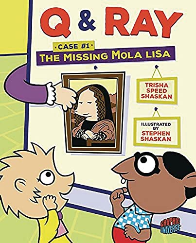 Stock image for The Missing Mola Lisa: Case 1 (Q & Ray) for sale by SecondSale