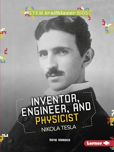 Beispielbild fr Inventor, Engineer, and Physicist Nikola Tesla zum Verkauf von Blackwell's