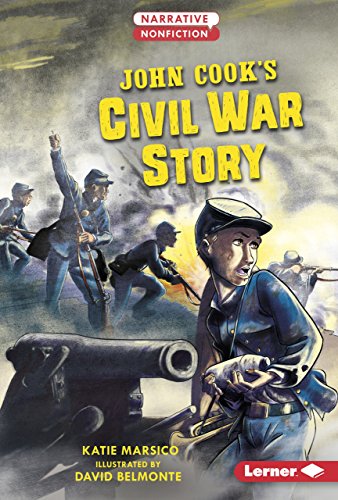 Imagen de archivo de John Cook's Civil War Story Format: Library Bound a la venta por INDOO