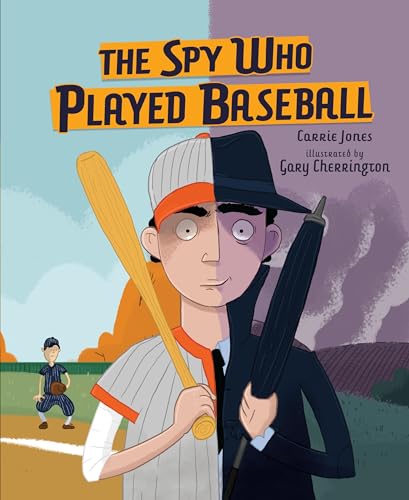 Beispielbild fr The Spy Who Played Baseball zum Verkauf von Gulf Coast Books