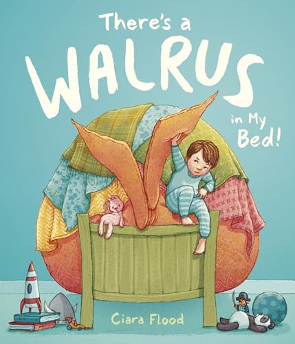 Beispielbild fr There's a Walrus in My Bed! zum Verkauf von Better World Books