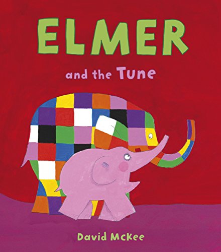 9781512481242: Elmer and the Tune
