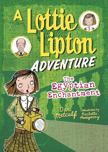 Beispielbild fr The Egyptian Enchantment : A Lottie Lipton Adventure zum Verkauf von Better World Books