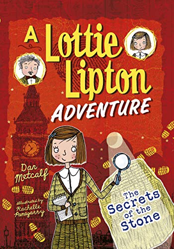 Imagen de archivo de The Secrets of the Stone: A Lottie Lipton Adventure a la venta por ThriftBooks-Atlanta