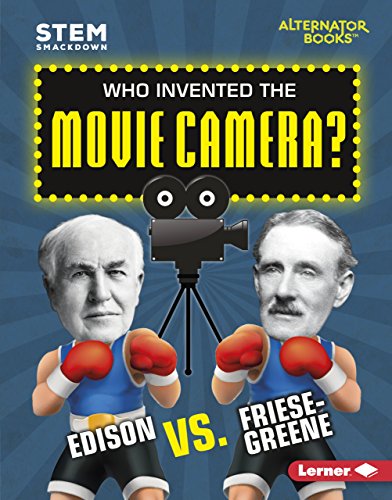 Beispielbild fr Who Invented the Movie Camera? : Edison vs. Friese-Greene zum Verkauf von Better World Books