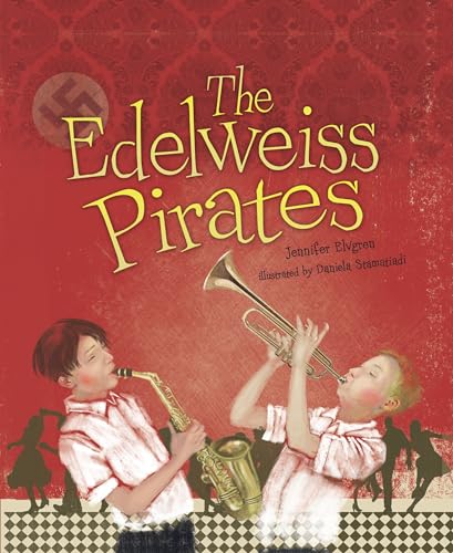 Imagen de archivo de The Edelweiss Pirates a la venta por Dream Books Co.