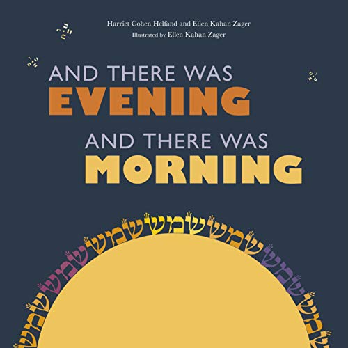 9781512483642: And There Was Evening, and There Was Morning