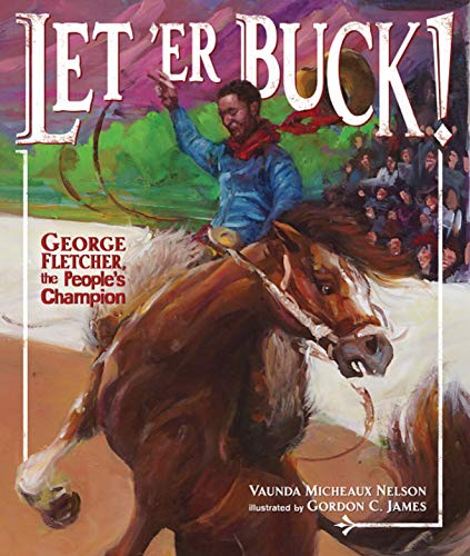 9781512498080: Let 'er Buck!: George Fletcher, the People's Champion