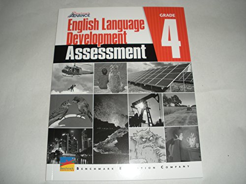 Imagen de archivo de Benchmark Advance English Language Development Assessment (Grade 4) a la venta por Booksavers of MD