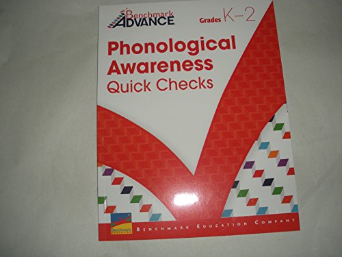 Imagen de archivo de Benchmark Advance Phonological Awareness Quick Checks (Grades K-2) a la venta por Booksavers of MD