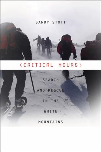 Beispielbild fr Critical Hours: Search and Rescue in the White Mountains zum Verkauf von Save With Sam