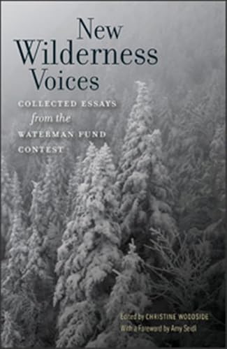 Stock image for New Wilderness Voices: Collected Essays from the Waterman Fund Contest for sale by More Than Words