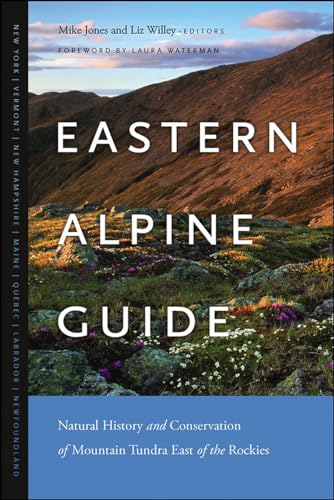 9781512603026: Eastern Alpine Guide: Natural History and Conservation of Mountain Tundra East of the Rockies