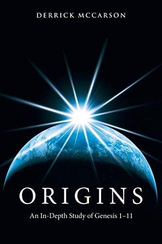 Stock image for Origins: An In-Depth Study of Genesis 1-11 for sale by ThriftBooks-Atlanta