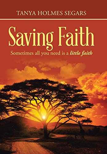 Beispielbild fr Saving Faith zum Verkauf von Ria Christie Collections