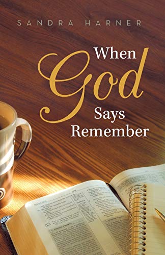 Stock image for When God Says Remember for sale by Save With Sam