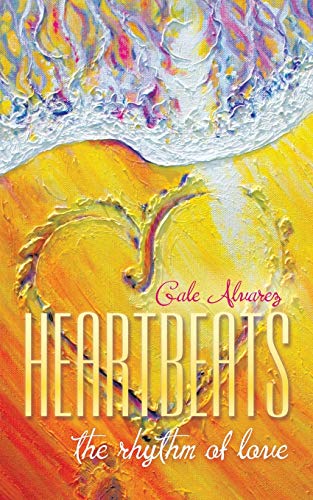 Beispielbild fr HeartBeats : The Rhythm of Love zum Verkauf von Better World Books