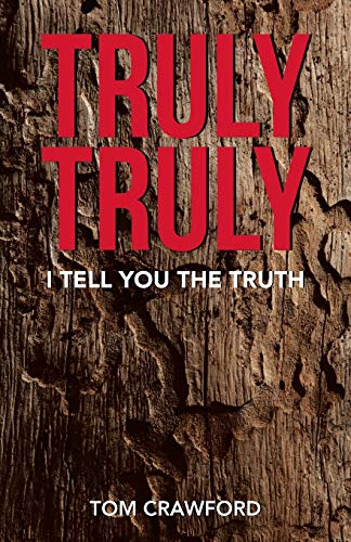Stock image for Truly Truly I Tell You the Truth for sale by PBShop.store US