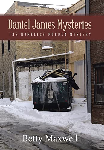 Stock image for Daniel James Mysteries The Homeless Murder Mystery for sale by PBShop.store US