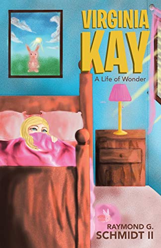 Stock image for Virginia Kay: A Life Of Wonder for sale by Half Price Books Inc.