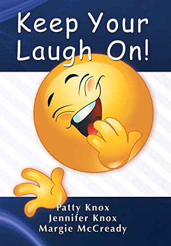 Stock image for Keep Your Laugh On for sale by Lucky's Textbooks