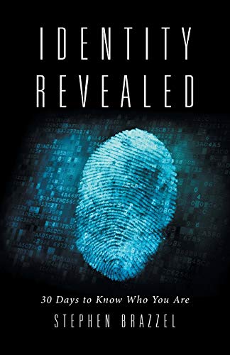 Stock image for Identity Revealed: 30 Days to Know Who You Are for sale by Chiron Media