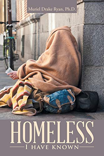 Stock image for Homeless I have known for sale by PBShop.store US