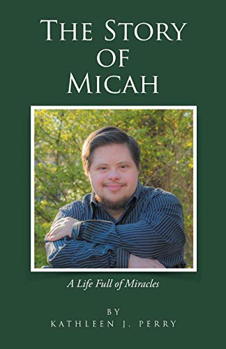 9781512748369: The Story of Micah: A Life Full of Miracles