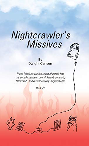 Stock image for Nightcrawler's Missives for sale by Books From California