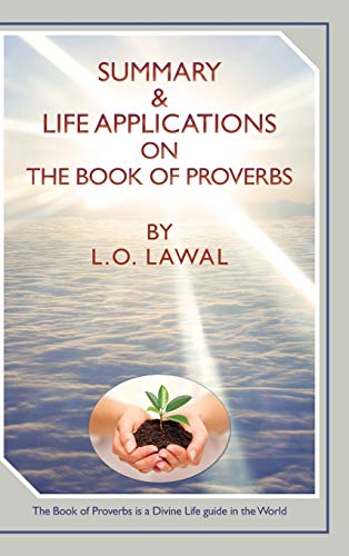 9781512754971: Summary & Life Applications on the Book of Proverbs