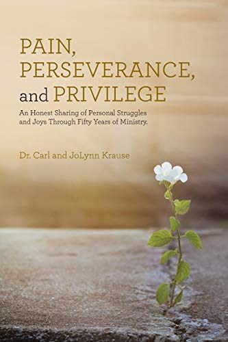 Imagen de archivo de Pain, Perseverance, and Privilege a la venta por Ergodebooks