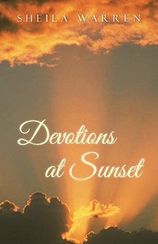 Beispielbild fr Devotions at Sunset: zum Verkauf von TextbookRush