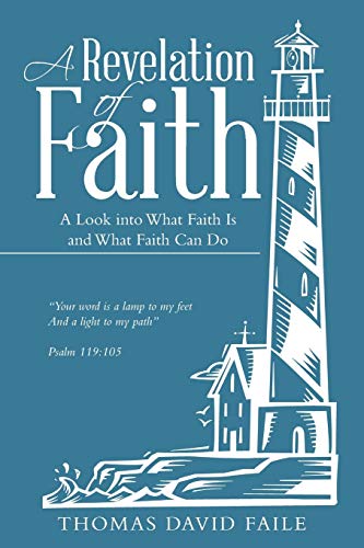 Stock image for A Revelation of Faith for sale by Lucky's Textbooks