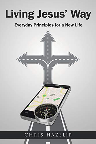Stock image for Living Jesus' Way: Everyday Principles for a New Life for sale by Chiron Media