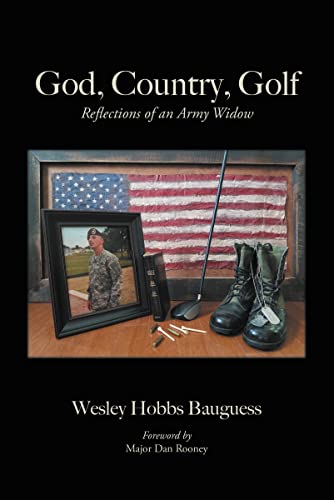Beispielbild fr God, Country, Golf : Reflections of an Army Widow zum Verkauf von Better World Books