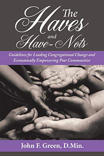 9781512779240: The Haves and Have-Nots