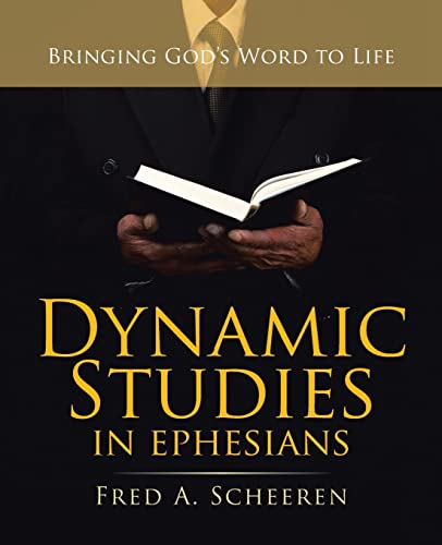 Stock image for Dynamic Studies in Ephesians: Bringing God  s Word to Life for sale by HPB-Diamond