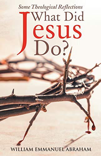 Beispielbild fr What Did Jesus Do? zum Verkauf von Lucky's Textbooks