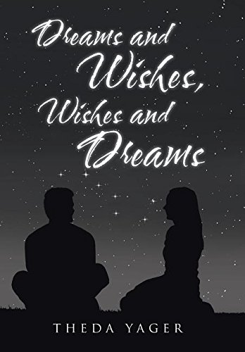 Imagen de archivo de Dreams and Wishes, Wishes and Dreams a la venta por Lucky's Textbooks