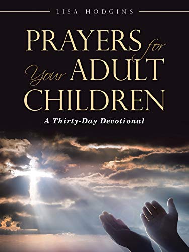9781512798401: Prayers for Your Adult Children: A Thirty-Day Devotional